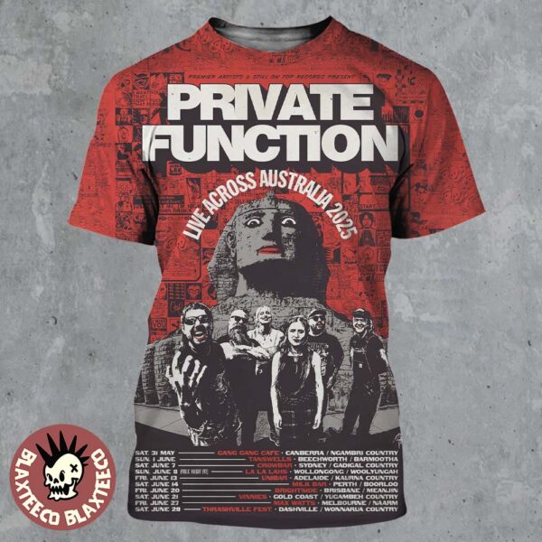 Private Function Live Across Australia 2025 Schedule Tour Dates All Over Print Shirt