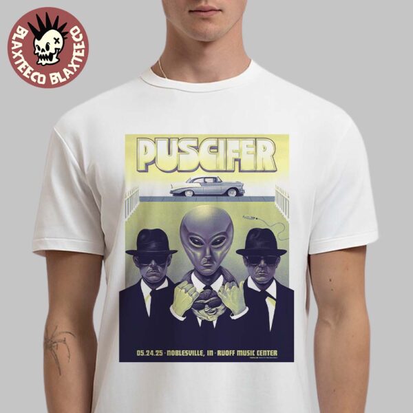 Puscifer Sessanta V2.0 Exclusive Poster In Noblesville IN At Ruoff Music Center On May 24 2025 The Men In Black Inspired Art Classic T-Shirt