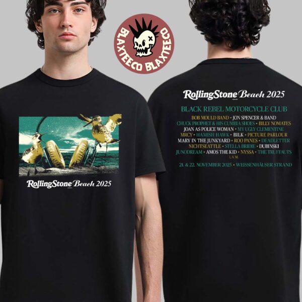Rollingstone Beach 2025 Howl Europe Tour 2025 Full Lineup In Weissenhauser Strand On November 21 22 2025 Two Sided Unisex T-Shirt