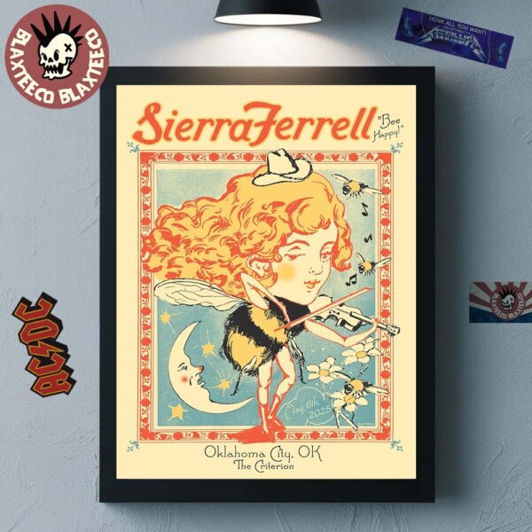 Sierra Ferrell Bee Happy Poster For Show In Oklahoma City OK At The Criterion On May 6 2025 Home Decor Poster Canvas