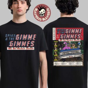 Spike And The Gimme Gimmes Wet Hot American Summer Tour 2025 Two Sided Unisex T-Shirt