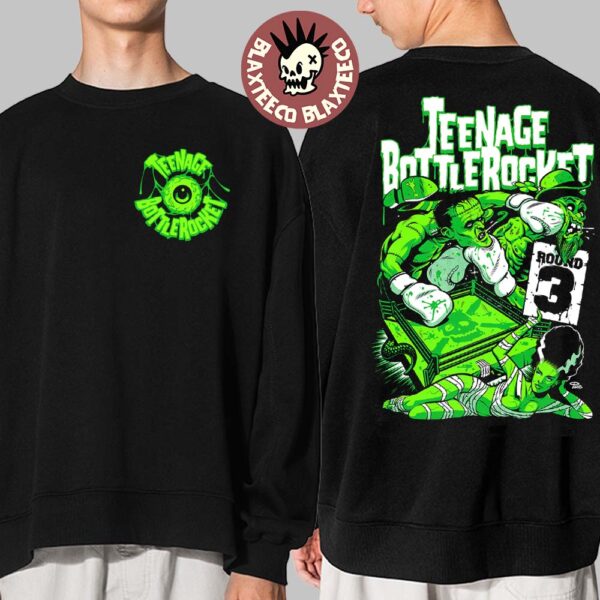 Teenage Bottlerocket Vs Dropkick Murphys St Patrick’s Day Tour 2025 Round 3 Frankenstein Boxing Art Two Sided Crewneck Sweatshirt