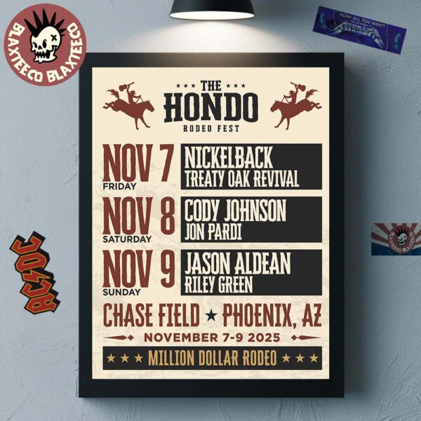 The Hondo Rodeo Fest 2025 Lineup In Phoenix Arizona At Chase Field On November 7 8 9 2025 Million Dollar Rodeo Wall Decor Poster Canvas