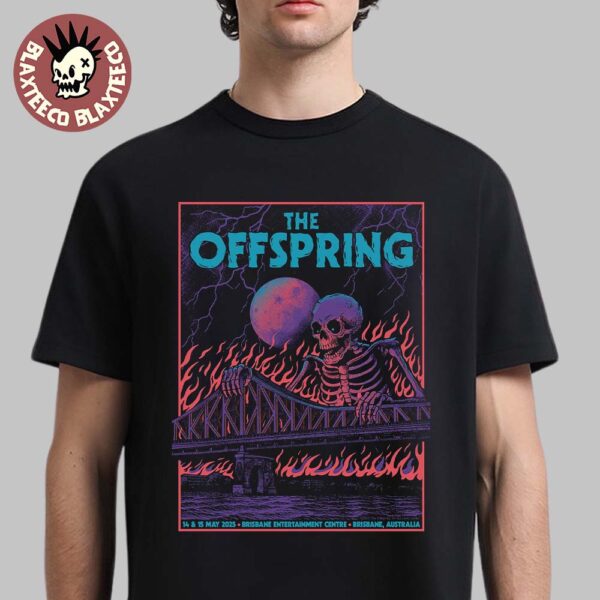 The Offspring Brisbane Australia 2025 Concert Poster At Brisbane Entertainment Centre On May 14 And 15 2025 Unisex T-Shirt