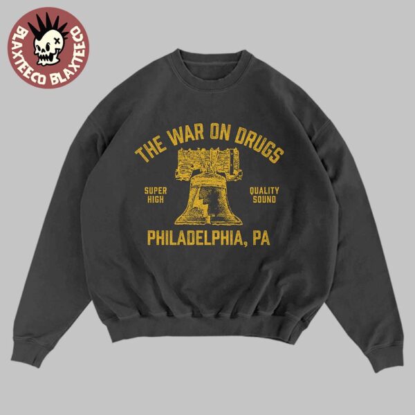The War On Drugs Super High Quality Sound Philadelphia PA 2025 Crewneck Sweatshirt
