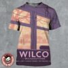 Wilco Poster For Show In Irving Texas At The Pavilion At Toyota Music Factory On May 7 2025 Floral Artwork All Over Print Shirt