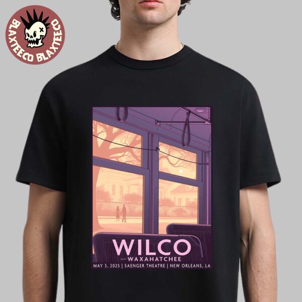 Wilco Poster For Show In New Orleans LA At Saenger Theatre On May 3 2025 Essentials T-Shirt