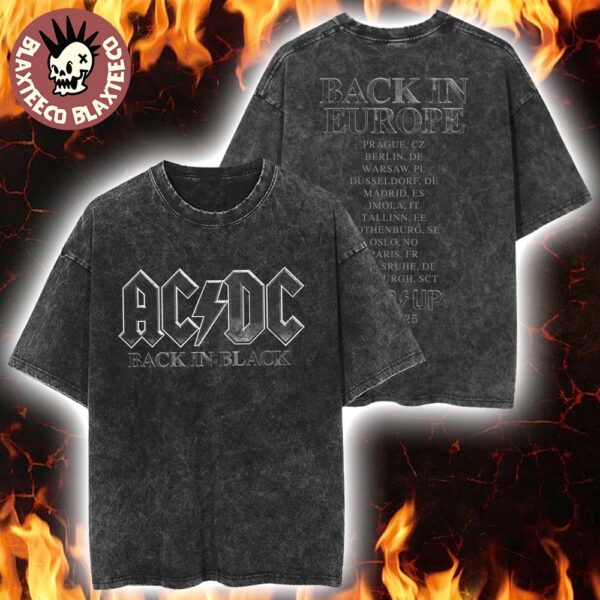ACDC PWR UP Europe 2025 Back In Black Back To Europe Tour Dates Washed T-Shirt