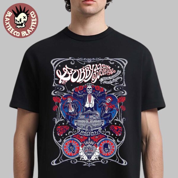 Bobby Weir And Wolfbros Concert Orchestra in London UK 2025 Concert Poster At Royal Albert Hall On June 22 2025 Unisex T-Shirt