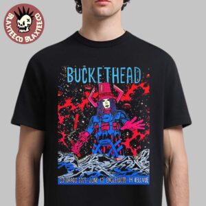 Buckethead Colorado 2025 Gig Poster At 14 Bellvue Englewood On June 13 2025 Galactus Inspired Art Unisex T-Shirt