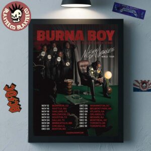 Burna Boy Live In A Giant Center Stage No Sign Of Weakness World Tour 2025 Schedule Tour Dates Home Decor Poster Canvas