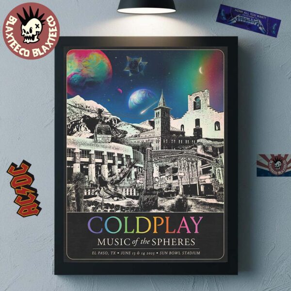 Coldplay El Paso Texas Music Of The Spheres 2025 Tour Poster At Sun Bowl Stadium On June 13 And 14 2025 Home Decor Poster Canvas