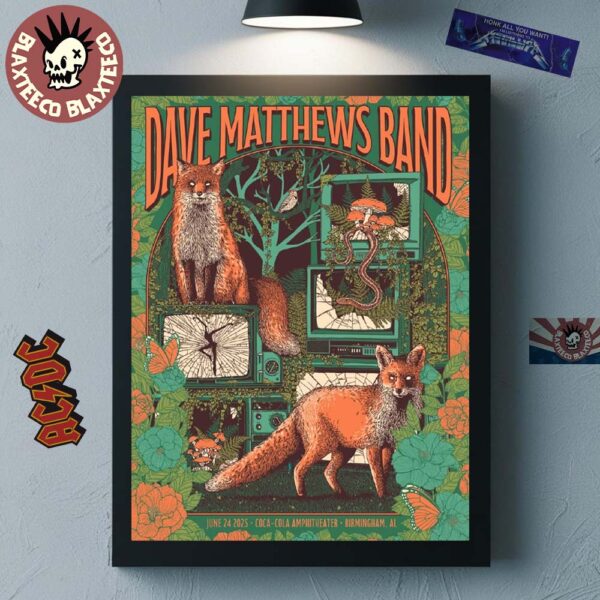 Dave Matthews Band Birmingham Alabama 2025 Event Poster At Coca Cola Amphitheater On June 24 2025 Foxes Art Home Decor Poster Canvas