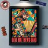 Dave Matthews Band Maryland Heights Missouri 2025 Gig Poster At Hollywood Casino Amphitheatre On June 14 2025 Samurai Cop Inspired Art Blue Version Wall Decor Poster Canvas