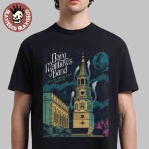Dave Matthews Band Poster For Charleston South Carolina At Credit One Stadium On June 20 2025 Classic T-Shirt