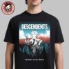 Descendents Punk In The Park 2025 Event Poster In Portland Oregon On June 28 2025 Unisex T-Shirt