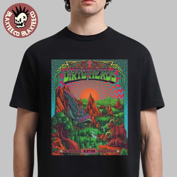 Dirty Heads Colorado Springs CO 2025 Gig Poster At Ford Amphitheater On June 27 2025 Unisex T-Shirt