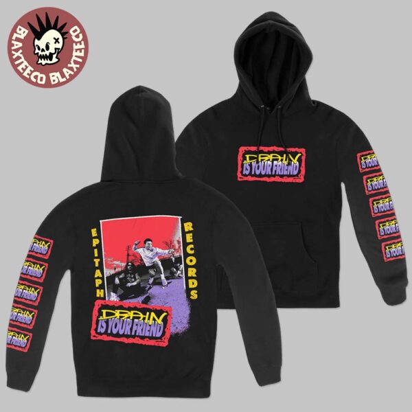 Drain Is Your Friend Album Merch Badge Unisex Pullover Hoodie