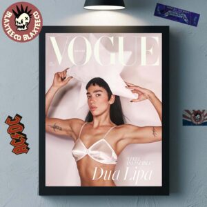 Dua Lipa Graces The Cover Of Vogue British July 2025 Issues I Feel Invincible Home Decor Poster Canvas