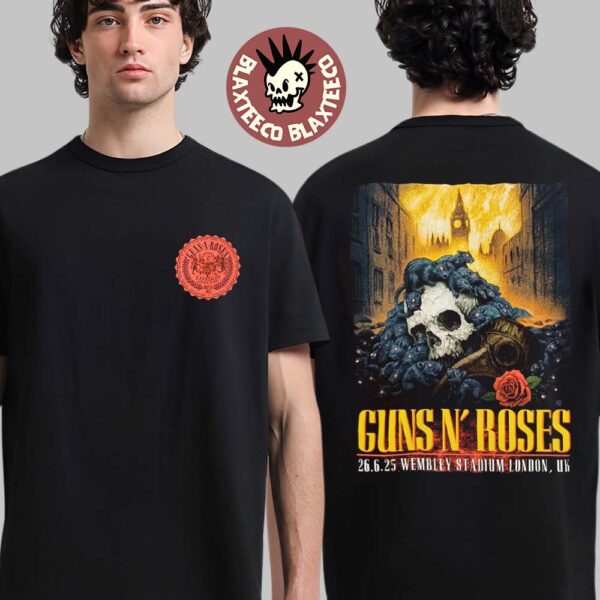 Guns N Roses London UK 2025 Tour Event Tee At Wembley Stadium On June 26 2025 Two Sided T-Shirt