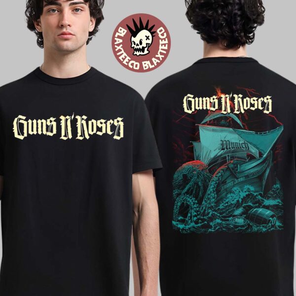 Guns N Roses Munich Germany 2025 Venue Poster At Allianz Arena On June 20 2025 The Kraken Destroy The Ship Art Two Sided T-Shirt