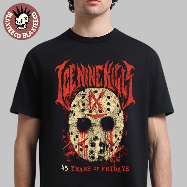 Ice Nine Kills Celebrating 45 Years of Fear at Crystal Lake 45 Years Of Friday Jason Voorhees Mask Art Unisex T-Shirt