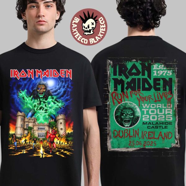 Iron Maiden Run For Your Lives World Tour 2025 Dublin Ireland Exclusive Tee At Malahide Castle On June 25 2025 Eddie Take Over The Castle T-Shirt