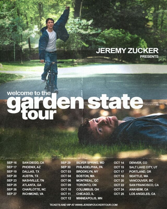 Jeremy Zucker Welcome To The Garden State Tour 2025 Schedule Tour Dates