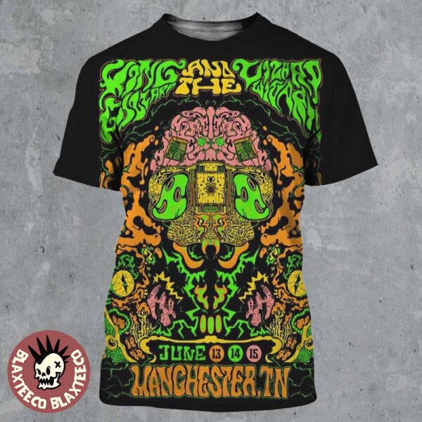 King Gizzard And The Lizard Wizard Manchester Tennessee 2025 Tour Poster On June 13 14 15 All Over Print Shirt