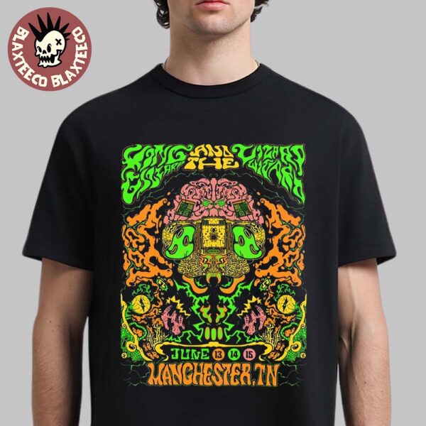 King Gizzard And The Lizard Wizard Manchester Tennessee 2025 Tour Poster On June 13 14 15 Unisex T-Shirt