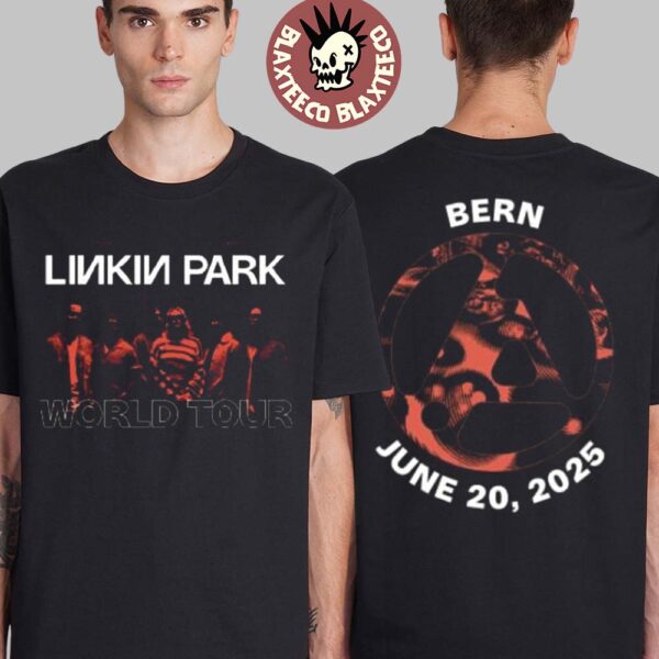 Linkin Park From Zero World Tour 2025 Bern Switzerland Merch Tee At Bernexpo On June 20 2025 Two Sided Unisex T-Shirt