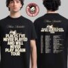 Marc Rebillet Places I Have Never Played And Will Never Play Again Tour 2025 Schedule Tour Dates Two Sided Unisex T-Shirt