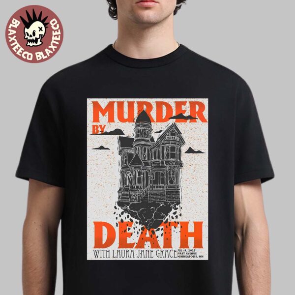 Murder By Death With Laura Jane Grace Minneapolis Minnesota At First Avenue On July 19 2025 Classic T-Shirt