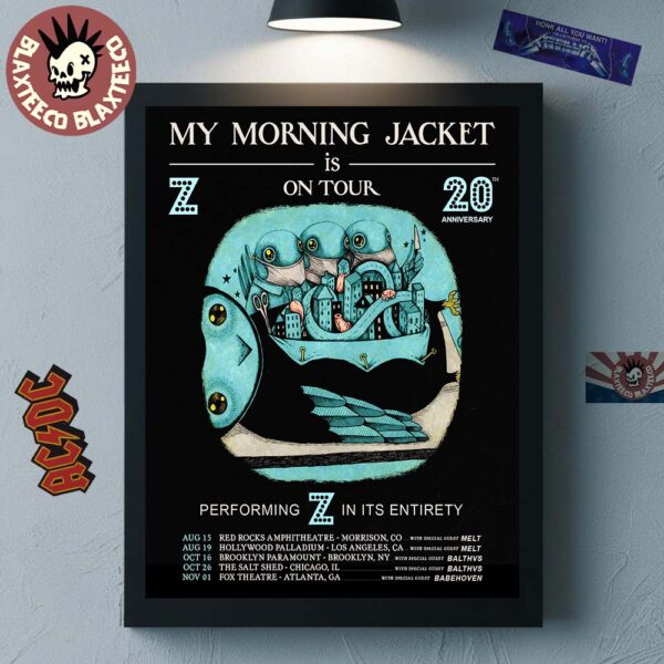 My Morning Jacket Is On Tour 2025 Z Album 20th Anniversary Performing Z In Its Entirety Cities Dates Home Decor Poster Canvas