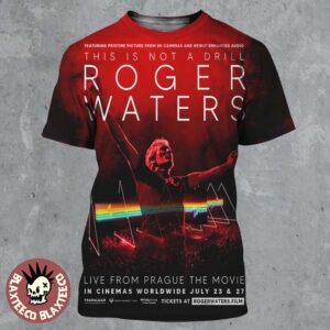 Roger Waters This Is Not A Drill Live From Prague The Movie In Cinemas Worldwide July 23 And 27 2025 All Over Print Shirt