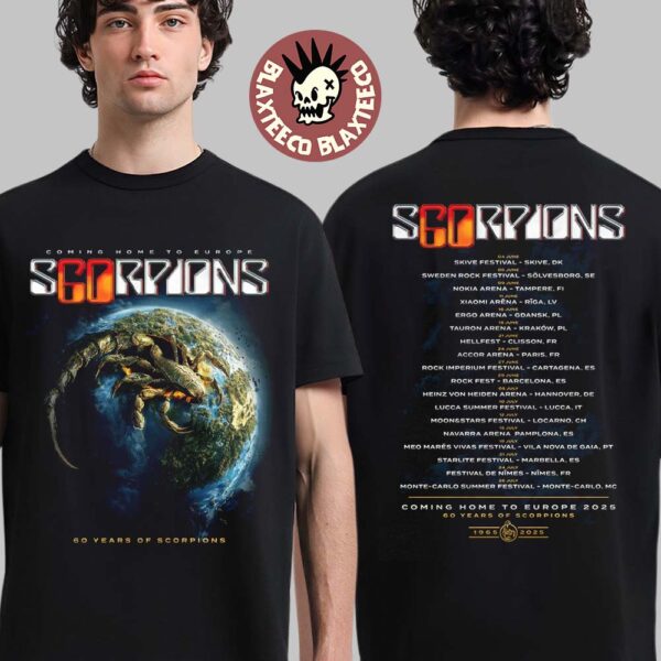 Scorpions 60 Years Of Scorpions European Tour 2025 Planet Rock Art With Tour Dates Two Sided Unisex T-Shirt