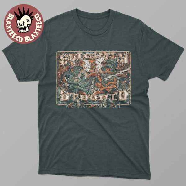 Slightly Stoopid Charleston South Carolina Week 1 Of Summer Tour 2025 Poster At Credit Stadium On June 15 2025 Classic T-Shirt