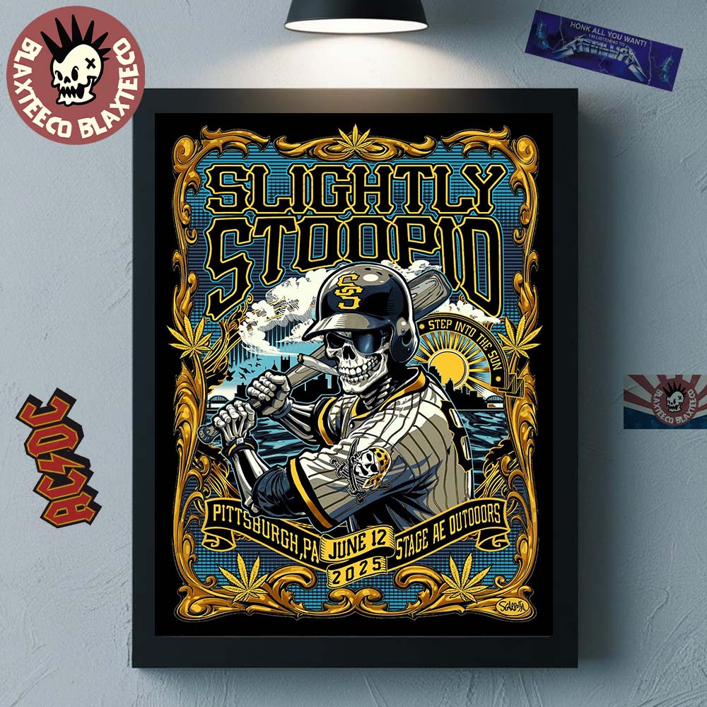 Slightly Stoopid Pittsburgh PA 2025 Event Poster At Stage AE Outdoors On June 12 2025 Pittsburgh Pirates Skeleton Baseball Batter Art Home Decor Poster Canvas