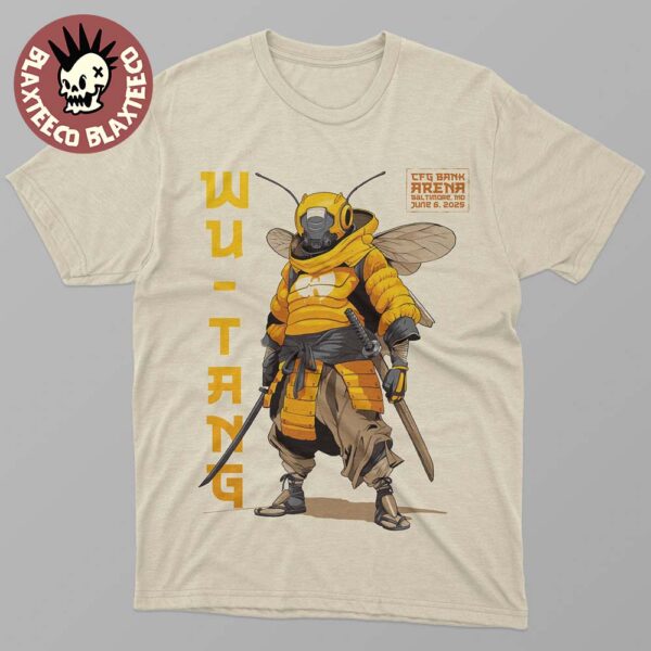 Wu Tang Clan Baltimore Maryland 2025 Venue Poster At CFG Bank Arena On June 6 2025 Killer Bee Artwork Unisex T-Shirt