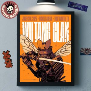 Wu Tang Clan Fort Worth Texas 2025 Event Poster At Dickies Arena On June 13 2025 Samurai Killer Bee Art Home Decor Poster Canvas
