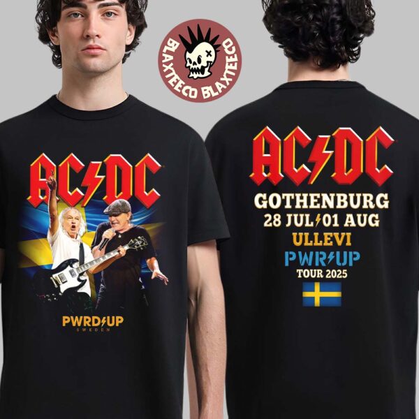 ACDC PWR Up Gothenburg Sweden 2025 Event Tour Tee At Ullevi On July 28 And August 1 2025 Two Sided T-Shirt