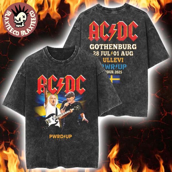 ACDC PWR Up Gothenburg Sweden 2025 Event Tour Tee At Ullevi On July 28 And August 1 2025 Washed T-Shirt