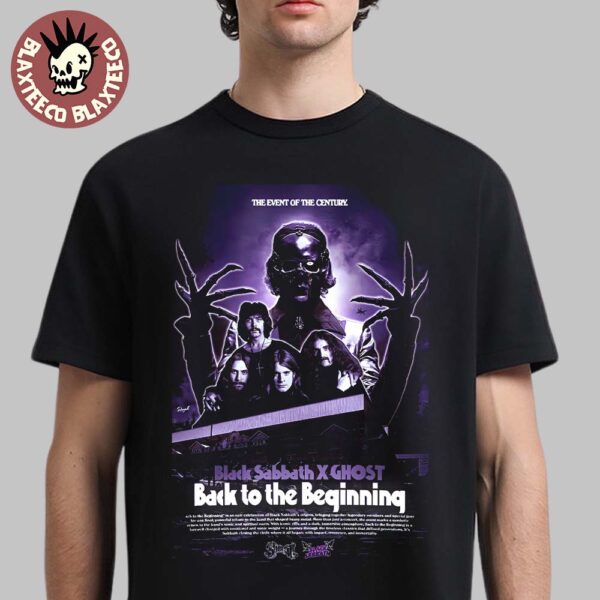 Black Sabbath x Ghost Back To The Beginning The Final Show 2025 The Event Of The Century On July 5 2025 Unisex T-Shirt