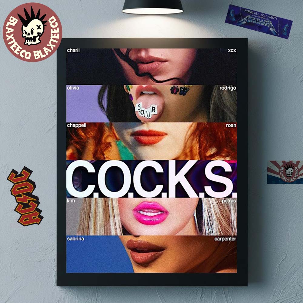 C.O.C.K.S Charli XCX Olivia Rodrigo Chappell Roan Kim Petras And Sabrina Carpenter At Silk City Diner Bar And Lounge Philly On August 1 2025 Poster
