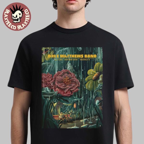 Dave Matthews Band Noblesville Indiana Gig Poster At Ruoff Music Center On July 11 2025 Bus Stop Sheltered By A Flower During A Rain Storm T-Shirt