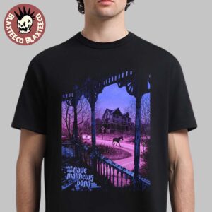 Dave Matthews Band Saratoga Springs New York 2025 Night 2 Event Poster At Saratoga Performing Arts Center On July 19 2025 Unisex T-Shirt