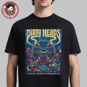 Dirty Heads Sacramento California 2025 Event Poster At California State Fair On July 16 2025 Unisex T-Shirt