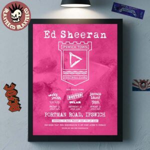 Ed Sheeran x Ipswich Town FC Portman Road Shows 2025 On July 11 12 And 13 2025 Home Decor Poster Canvas