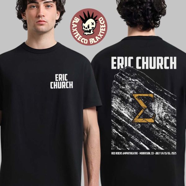 Eric Church Evangeline Vs The Machine Red Rocks Event Tee In Morrison Colorado On July 14 15 16 2025 Two Sided T-Shirt