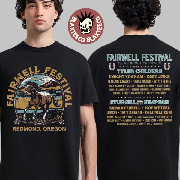 Fairwell Music Festival 2025 Redmond Oregon Merch Horse Tee With Lineup Two Sided T-Shirt